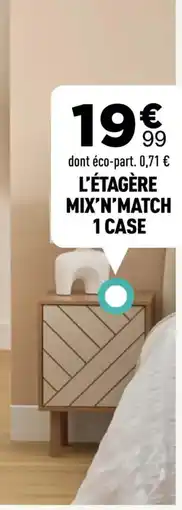 Centrakor L'étagère mix'n'match 1 case offre