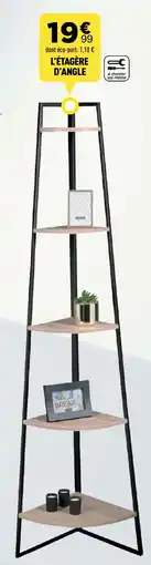 Centrakor L'étagère d'angle offre