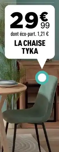 Centrakor La chaise tyka offre
