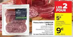 Carrefour Market Plateau italien carrefour le marché offre