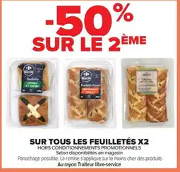 Carrefour Market Sur tous les feuilletés x2 offre