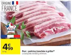Carrefour Market Porc poitrine tranchée à griller offre