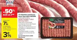 Carrefour Market 12 chipolatas supérieures façon charcutière socopa offre