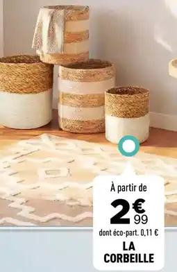 Centrakor La corbeille offre