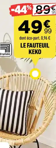 Centrakor Le fauteuil keko offre