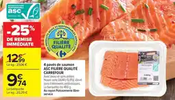 Carrefour Market 4 pavés de saumon asc filière qualité carrefour offre
