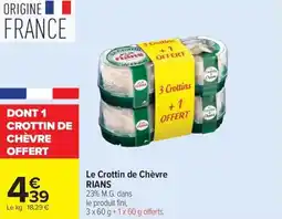 Carrefour Market Le crottin de chèvre rians offre