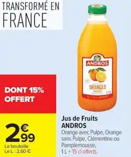Carrefour Market Jus de fruits andros offre