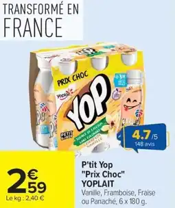 Carrefour Market P'tit yop prix choc yoplait offre