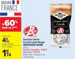 Carrefour Market Saucisse sèche courbe label rouge montagne noire offre