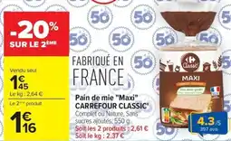Carrefour Market Pain de mie maxi carrefour classic offre