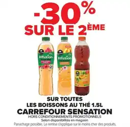 Carrefour Market Sur toutes les boissons au thé carrefour sensation offre