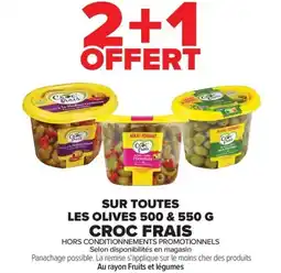 Carrefour Market Sur toutes les olives croc frais offre