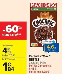 Carrefour Market Céréales maxi nestle offre