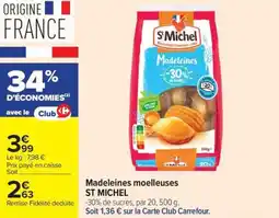 Carrefour Market Madeleines moelleuses st michel offre
