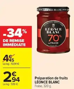 Carrefour Market Préparation de fruits léonce blanc offre