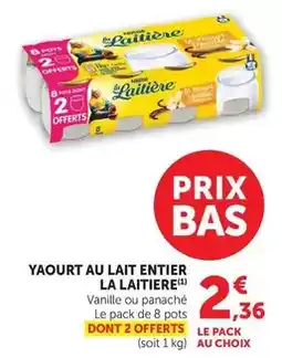 Hyper U La laitière - yaourt au lait entier offre