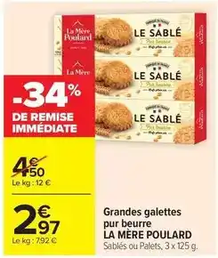 Carrefour Market La mère poulard - grandes galettes pur beurre offre