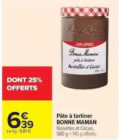 Carrefour Market Bonne maman - pâte à tartiner offre
