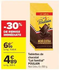 Carrefour Market Poulain - tablettes de chocolat lot familial offre