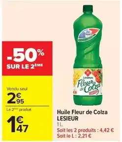 Carrefour Market Lesieur - huile fleur de colza offre
