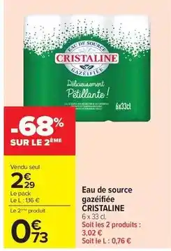 Carrefour Market Cristaline - eau de source gazéifiée offre