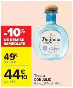 Carrefour Market Don julio - tequila offre