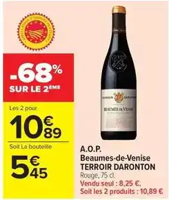 Carrefour Market Terroir daronton - a.o.p. beaumes-de-venise offre