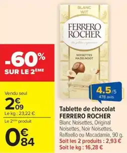 Carrefour Market Tablette de chocolat ferrero rocher offre