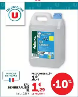 Super U Mieuxa - eau déminéralisée offre