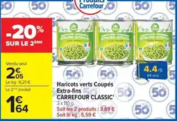 Carrefour Market Haricots verts coupés extra-fins carrefour classic' offre