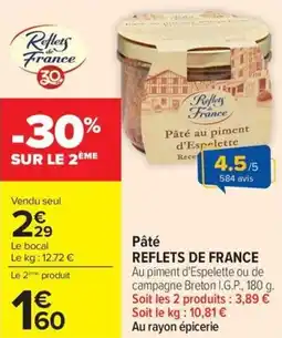 Carrefour Market Pâté reflets de france offre