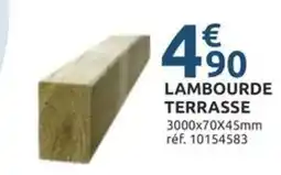 Mr Bricolage Lambourde terrasse offre