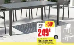 L'incroyable Table extensible flores offre