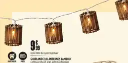 L'incroyable Guirlande 10 lanternes bambou offre