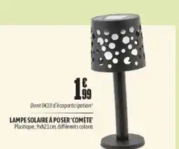 L'incroyable Lampe solaire à poser'comète' offre
