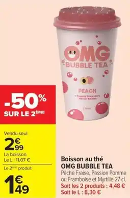 Carrefour Market Boisson au thé omg bubble tea offre