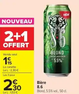 Carrefour Market Bière 8.6 offre
