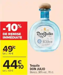 Carrefour Market Tequila don julio offre