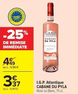 Carrefour Market I.g.p. atlantique cabane du pyla offre