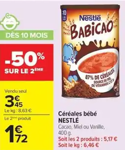 Carrefour Market Céréales bébé nestlé offre