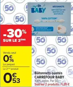 Carrefour Market Bâtonnets ouates 5 carrefour baby offre