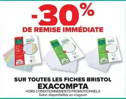 Carrefour Market Sur toutes les fiches bristol exacompta offre