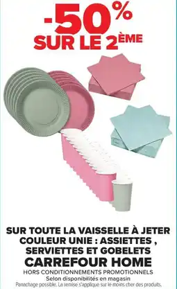 Carrefour Market Sur toute la vaisselle à jeter couleur unie assiettes serviettes et gobelets carrefour home offre