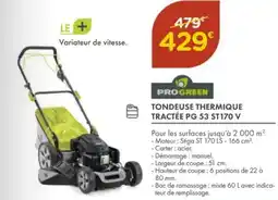 Point Vert PROGREEN Tondeuse thermique tractée pg 53 st170 v offre