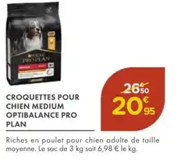 Point Vert Croquettes pour chien medium optibalance pro plan offre