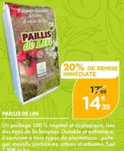Point Vert Paillis de lin offre