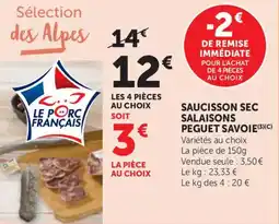 Maximarché Saucisson sec salaisons peguet savoie offre