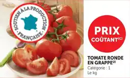 Maximarché Tomate ronde en grappe offre