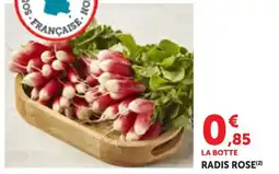 Maximarché Radis rose offre